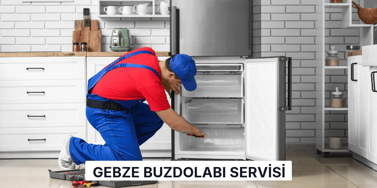 Gebze Buzdolabı Servisi