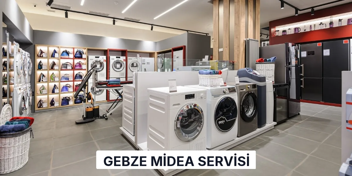Gebze Midea Servisi