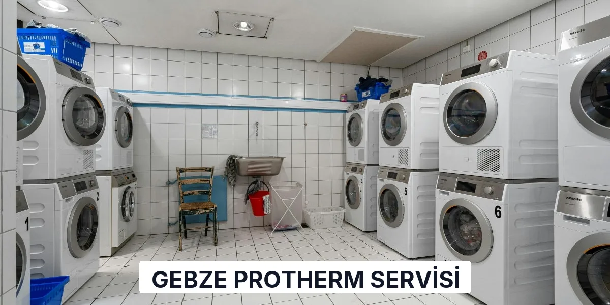 Gebze Protherm Servisi